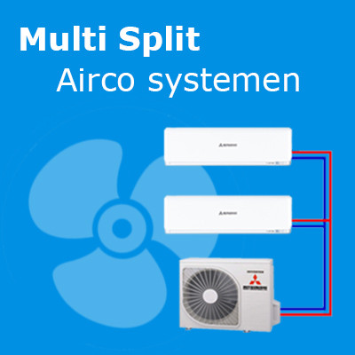 Multi split airco systemen - Airco voor in huis